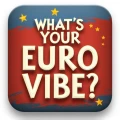 What's Your Euro Vibe?